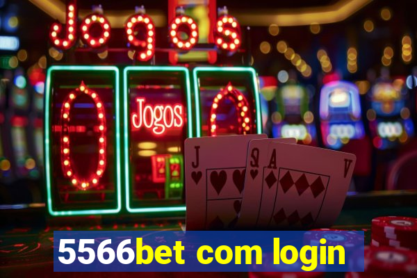 5566bet com login